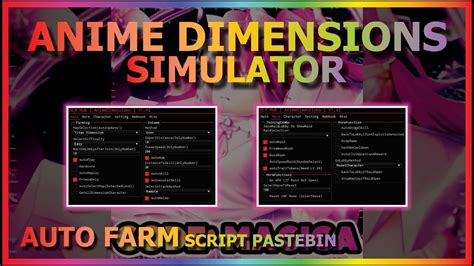 Anime Dimensions Simulator Script Pastebin Auto Farm Auto Raid