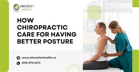 How Chiropractic Care For Having Better Posture Elevation Health