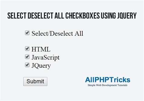 How To Select Deselect All Checkboxes Using Jquery Web Development