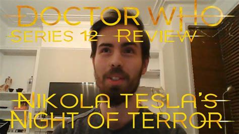 Doctor Who Series 12 Nikola Tesla S Night Of Terror Review YouTube