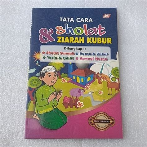 Jual TATA CARA SHALAT DAN ZIARAH KUBUR SHALAT SUNAH PUASA ZAKAT YASIN