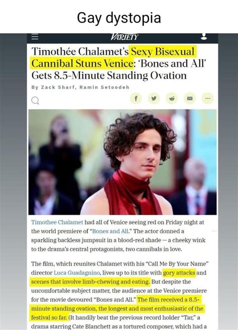 Gay Dystopia Ariety Timothe Chalamet S Sexy Bisexual Cannibal Stuns