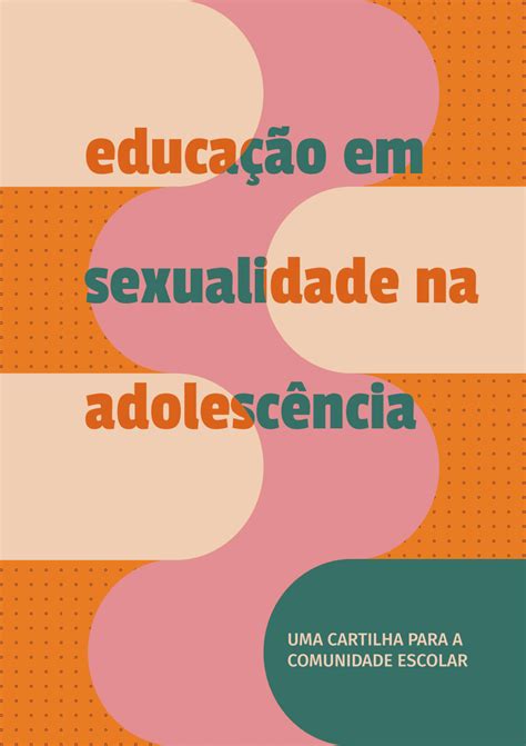 Pdf Educa O Em Sexualidade Na Adolesc Ncia