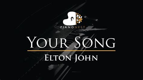 [Download 18+] Elton John Your Song Lyrics Karaoke