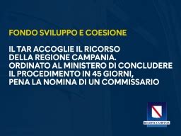 Fondo Sviluppo E Coesione Accolto Dal Tar Il Ricorso Della Regione