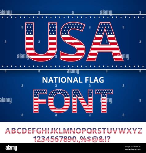 Usa Flag Font Alphabet Numbers And Symbols Stylised By Unites State