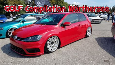 Volkswagen Golf Compilation Wörthersee Youtube