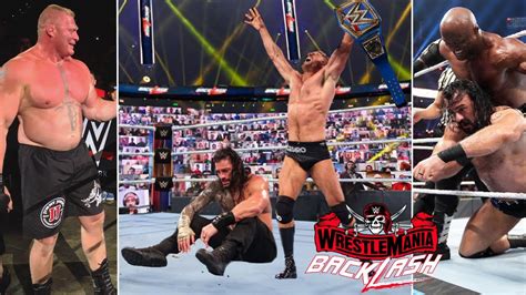 Wwe Wrestlemania Backlash Th May Highlights Roman Reigns Vs