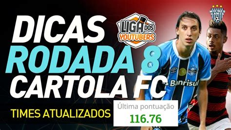 Dicas De Escala O Rodada Cartola Fc Times Atualizados Youtube