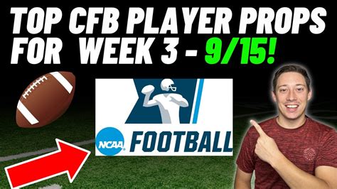 Best College Football Player Props For Week 3 9 16 23 CFB NFL MLB