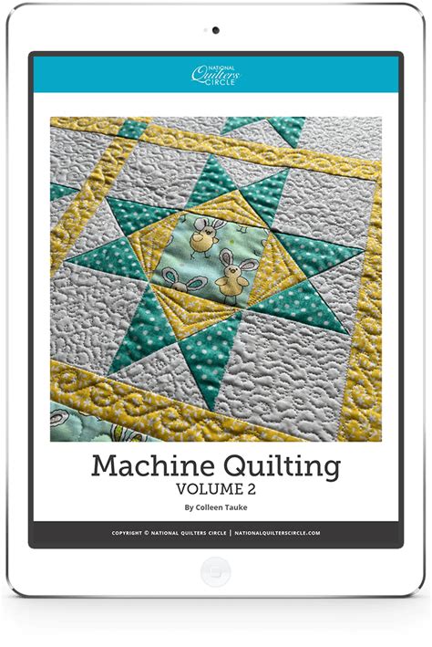 Machine Quilting Volume 2 National Quilters Circle