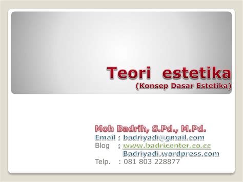 Ppt Teori Estetika Konsep Dasar Estetika Powerpoint Presentation