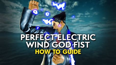 Kazuya Mishima S PERFECT ELECTRIC TEKKEN Tips YouTube