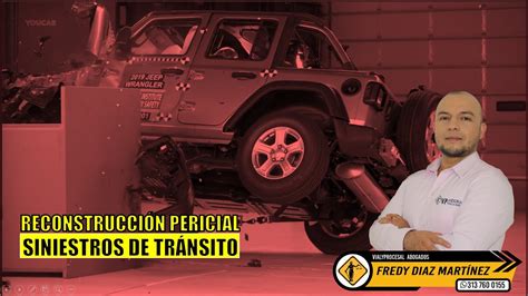 Evaluación Del Croquis Y La Prueba Pericial En Accidente De Tránsito