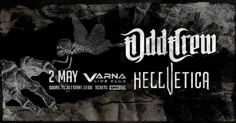 Odd Crew Hellvetica Live At Varna Live Club Hellvetica Official Website