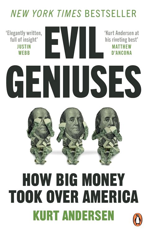 Evil Geniuses by Kurt Andersen - Penguin Books Australia