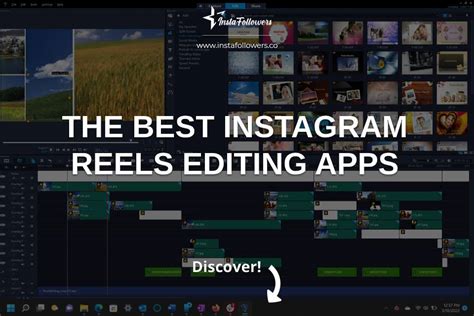 The Best Instagram Reel Editing App And More Instafollowers