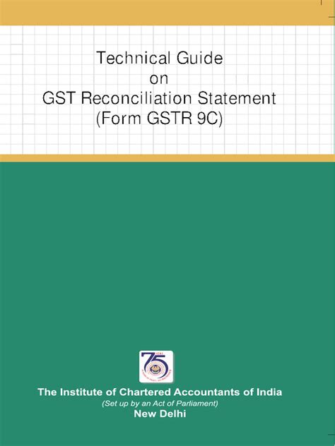 Technical Guide On Gst Reconciliation Statement Form Gstr 9c 0512