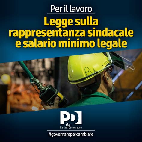 Agenda Pd Nuova Legge Sulla Rappresentanza E Sul Salario Minimo