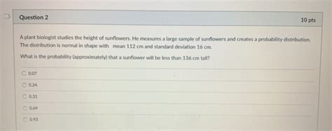 Solved Question 2 10 Pts A Plant Biologist Studies The