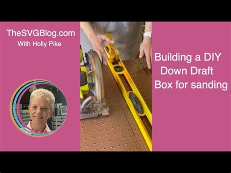 Downdraft Box Sanding Without Dust YouTube