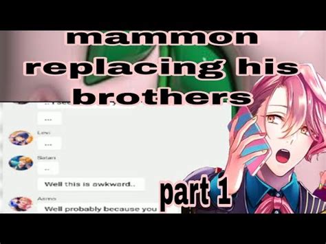 Obey Me Text Mammon Replacing His Brothers Part Youtube