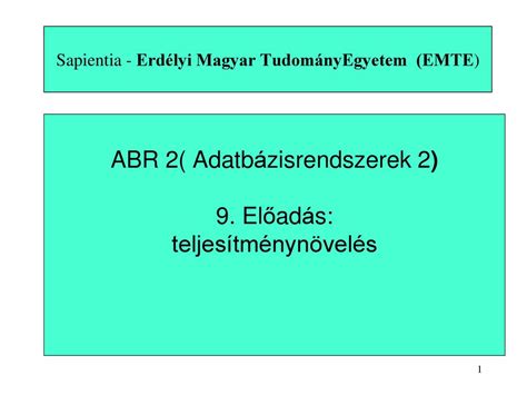 Sapientia Erd Lyi Magyar Tudom Nyegyetem Emte Ppt Let Lteni