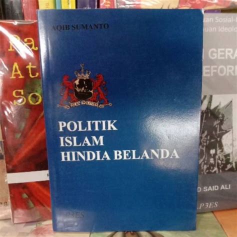 Jual Politik Islam Hindia Belanda Shopee Indonesia