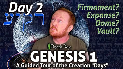 What Is The Firmament The Genesis Creation Days Day 2 Youtube