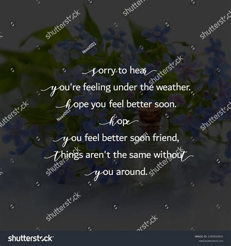 Hope You Feeling Better Quotes