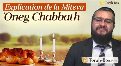 Explication De La Mitsva Du Oneg Chabbath