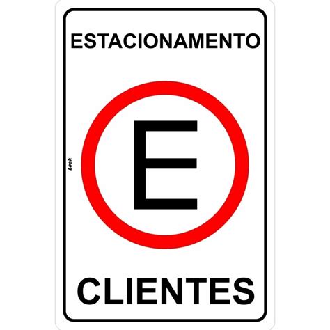 Placa Estacionamento Permitido Exclusivo Para Clientes No Shoptime