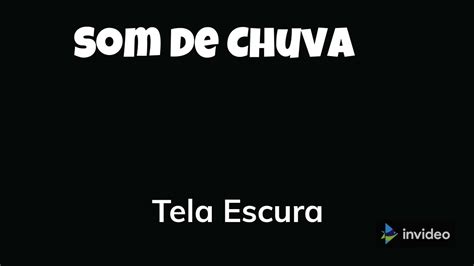 Som De Chuva Tela Escura Tela Preta YouTube