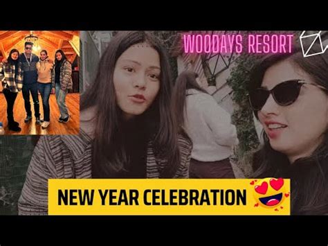 New Year Celebration At Woodays Resort Kufri Rishu Khangta Vlogs