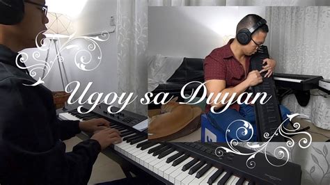 Ugoy Sa Duyan Lea Salonga Key And Version Cover Cello And PIano