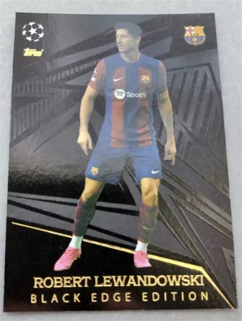 ROBERT LEWANDOWSKI BLACK Edge Edition Match Attax Extra 2023 2024 23