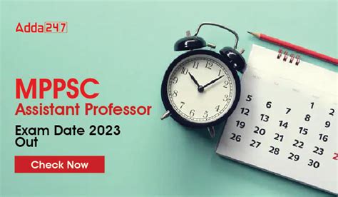 Mppsc Assistant Professor Exam Date 2023 Released All Days Schedules