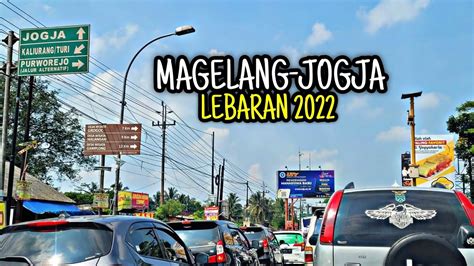 Magelang Ring Road Utara Jogja Lebaran Youtube