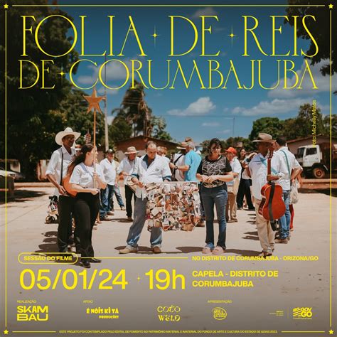 Apoio Da Secult Folia De Reis De Corumbajuba Vira Filme