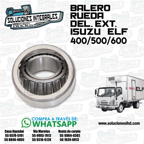 BALERO RUEDA DEL EXT ISUZU ELF 400 500 600 Soluciones IHD