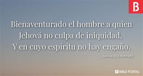 Salmos 322 Rvr1960 Bible Scripture Image Bible Portal