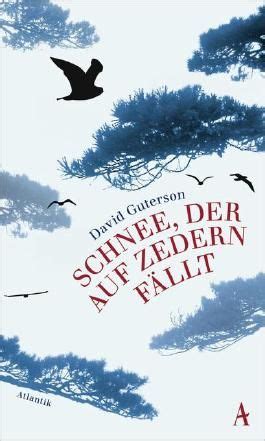 Schnee Der Auf Zedern F Llt Von David Guterson Bei Lovelybooks Literatur