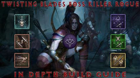 Diablo 4 Twisting Blades Boss Killer Rogue Build Guide Youtube