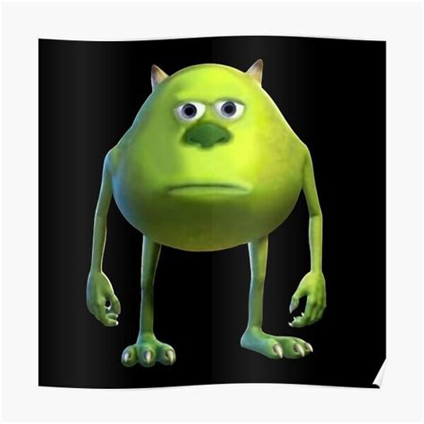 Mike Wazowski Sulivan Face Meme Premium Matte Vertical Poster Sold By