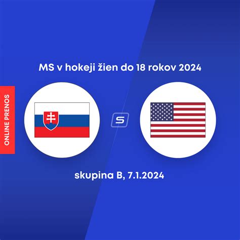 Slovensko USA ONLINE prenos z MS v hokeji žien U18 2024 LIVE SPORTNET