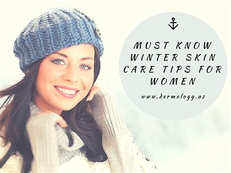 Must Know Winter Skin Care Tips For Women Video Dermology Us