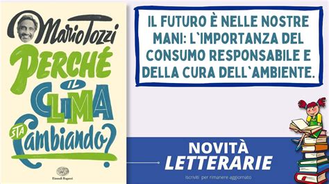 Perch Il Clima Sta Cambiando Di Mauro Tozzi Un Libro Per I Giovani