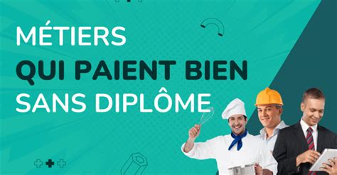 Top des métiers qui paient bien sans diplôme en 2024