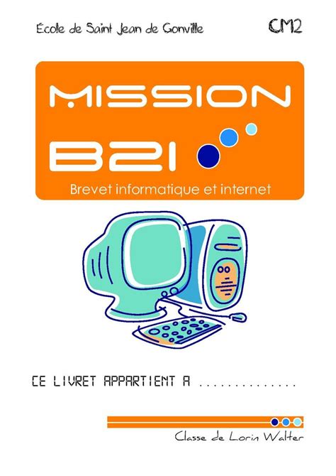 Mission B2i Missions En Ligne Ecole Informatique Cm1 Cm2 Et Cm2