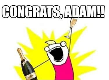 Meme Creator Funny Congrats Adam Meme Generator At Memecreator Org